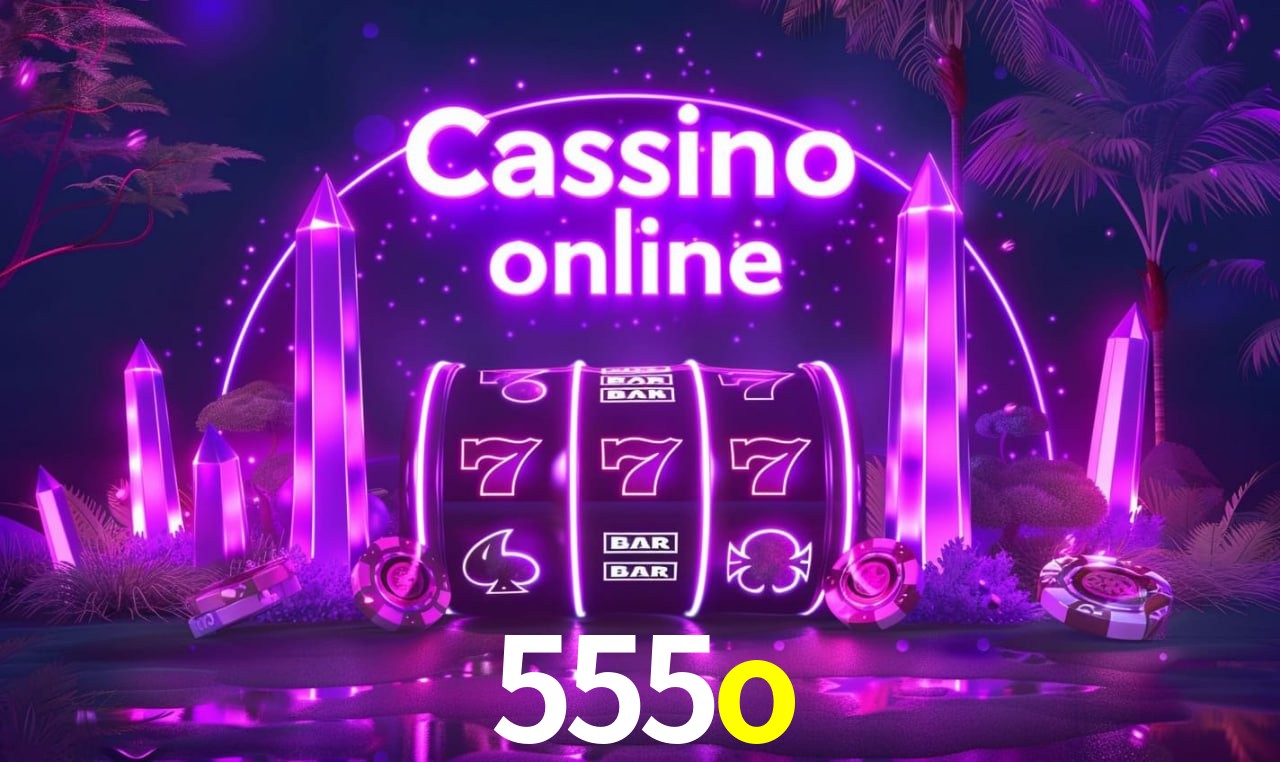 555o - cassino ao vivo